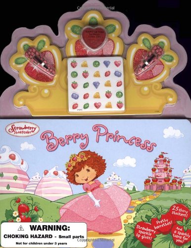 Berry Princess (Strawberry Shortcake) (9780448439549) by Bryant, Megan E.