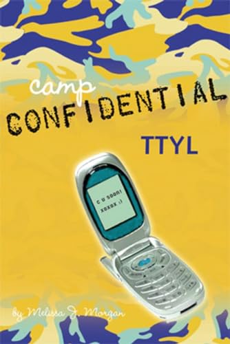 Stock image for TTYL #5 (Camp Confidential) for sale by SecondSale