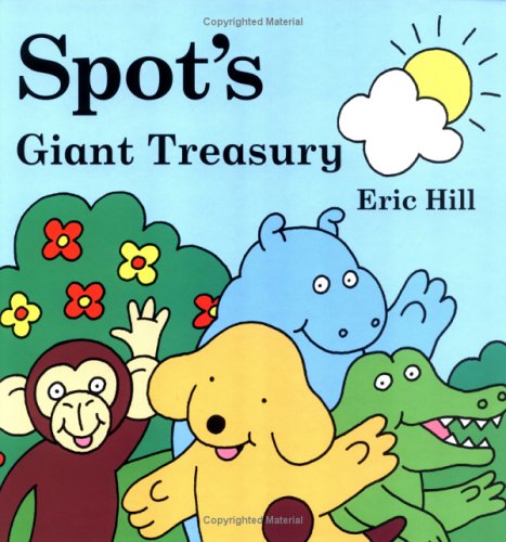 9780448439730: Spot's Giant Treasury