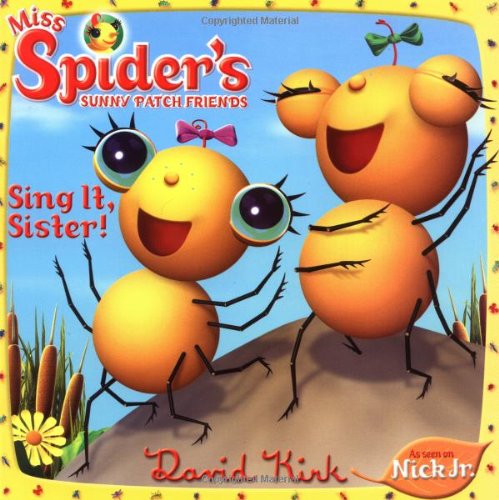 Beispielbild fr Sing It, Sister! (Miss Spider) zum Verkauf von Wonder Book