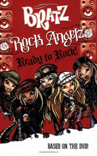 Beispielbild fr Rock Angelz: Ready to Rock! (Bratz) zum Verkauf von Wonder Book