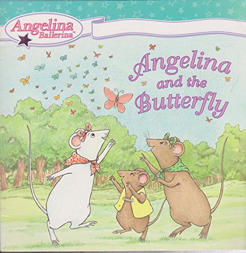 Beispielbild fr Angelina and the Butterfly (Angelina Ballerina) zum Verkauf von Gulf Coast Books