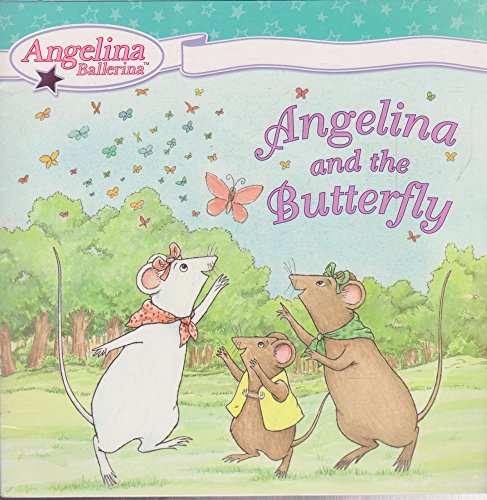 9780448440156: Angelina and the Butterfly (Angelina Ballerina)