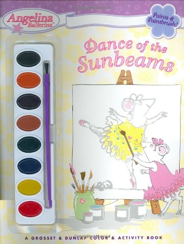 9780448440200: Dance of the Sunbeams (Angelina Ballerina)