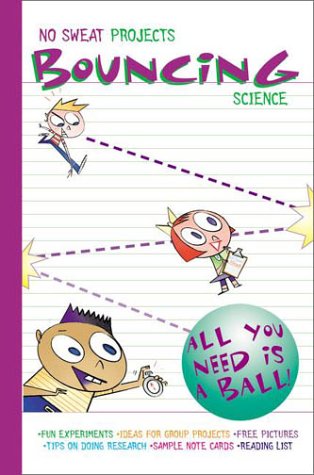 9780448440880: Bouncing Science (No Sweat Science Projects)