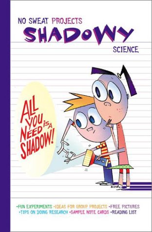 9780448440897: Shadowy Science: No Sweat Projects (No Sweat Science Projects)