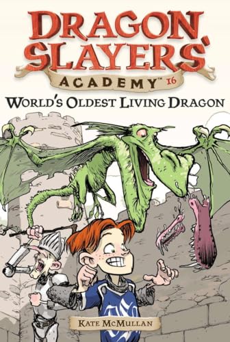 Stock image for World's Oldest Living Dragon #16 (Dragon Slayers' Academy) for sale by SecondSale