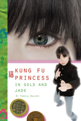 Stock image for In Gold and Jade #2 (Kung Fu Princess) for sale by Wonder Book