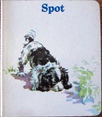 Stock image for Spot (Dick and Jane) for sale by Wonder Book