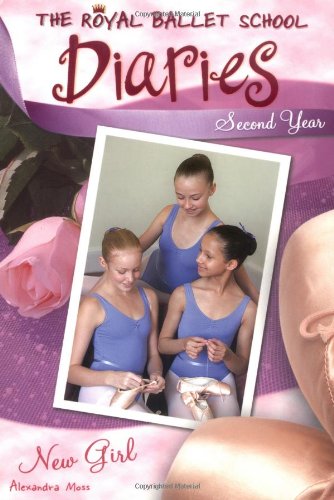 Stock image for New Girl (Royal Ballet School Diaries) for sale by ZBK Books