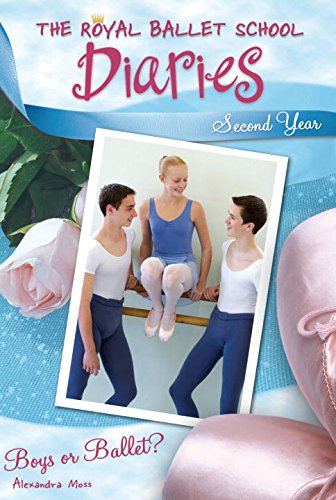 Beispielbild fr Boys or Ballet? (Royal Ballet School Diaries) zum Verkauf von WorldofBooks