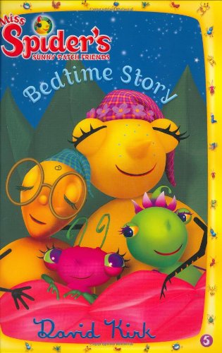 9780448443676: Bedtime Story (Miss Spider's Sunny Patch Friends, 5)