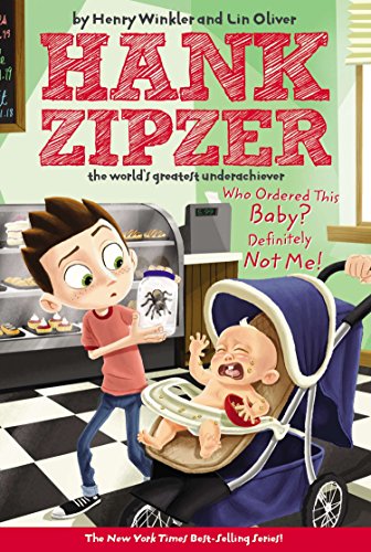 Stock image for Who Ordered This Baby? Definitely Not Me! #13 (Hank Zipzer) for sale by SecondSale