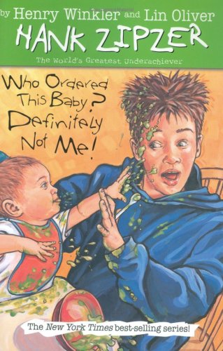 Stock image for Who Ordered This Baby? Definitely Not Me! #13 (Hank Zipzer) for sale by BooksRun