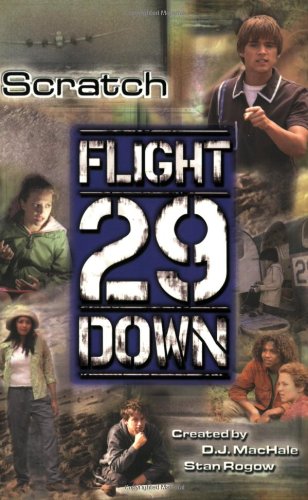 Stock image for Scratch (Flight 29 Down #5) for sale by BooksRun