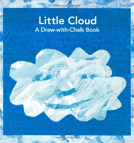 Stock image for Little Cloud: A Draw-with-Chalk Book (The World of Eric Carle) for sale by ThriftBooks-Dallas