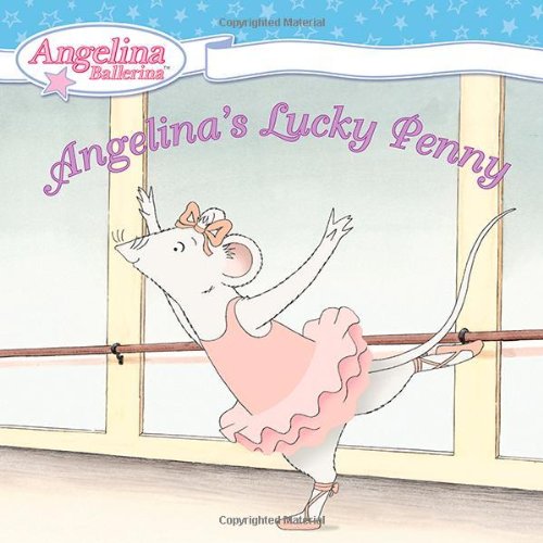 Stock image for Angelina's Lucky Penny for sale by Better World Books