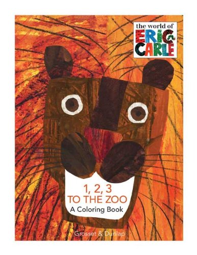 Beispielbild fr 1, 2, 3 to the Zoo: A Counting Book (The World of Eric Carle) (Coloring Book edition) zum Verkauf von HPB-Ruby