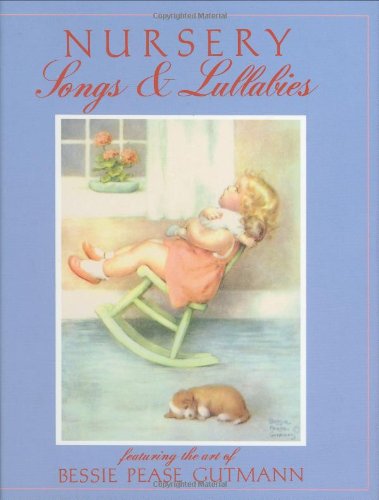 Stock image for Nursery Songs and Lullabies for sale by Better World Books
