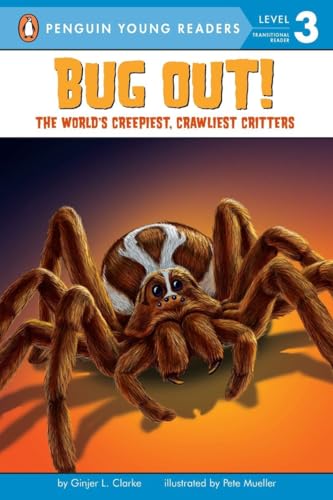 Beispielbild fr Bug Out!: The World's Creepiest, Crawliest Critters (Penguin Young Readers, Level 3) zum Verkauf von SecondSale