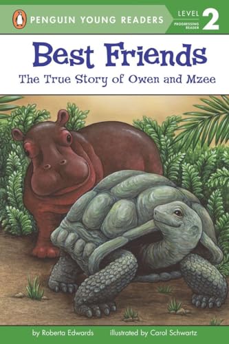 Beispielbild fr Best Friends: The True Story of Owen and Mzee (Penguin Young Readers, Level 2) zum Verkauf von Gulf Coast Books