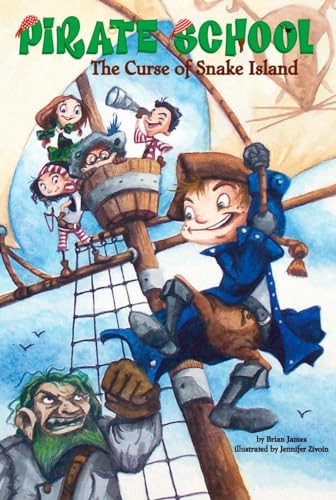 

The Curse of Snake Island (Pirate School #1) [signed]