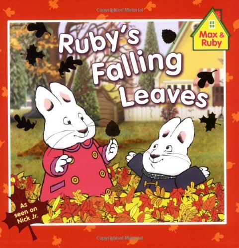 9780448446868: Ruby's Falling Leaves (Max and Ruby)
