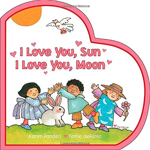 I Love You, Sun I Love You, Moon (9780448448008) by Pandell, Karen