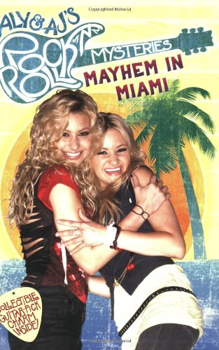 9780448448435: Mayhem in Miami #2 (Aly&AJ's Rock 'n' Roll Mystery)
