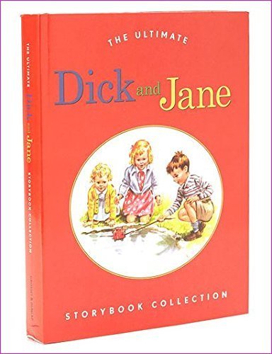 9780448448565: The Ultimate Dick and Jane Storybook Collection by Scott Foresman (1984-05-03)