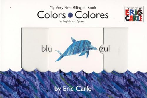 Beispielbild fr Colors/Colores (The World of Eric Carle) (Spanish Edition) zum Verkauf von SecondSale