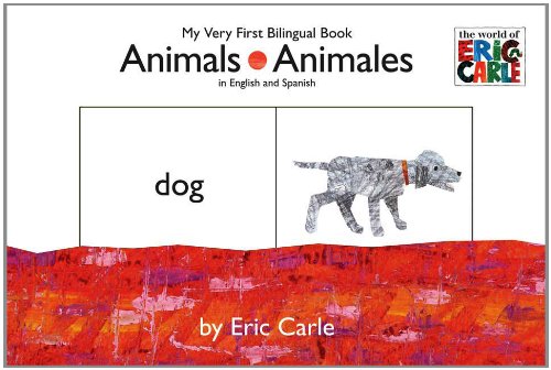 Beispielbild fr Animals/Animales : My Very First Bilingual Book zum Verkauf von Better World Books