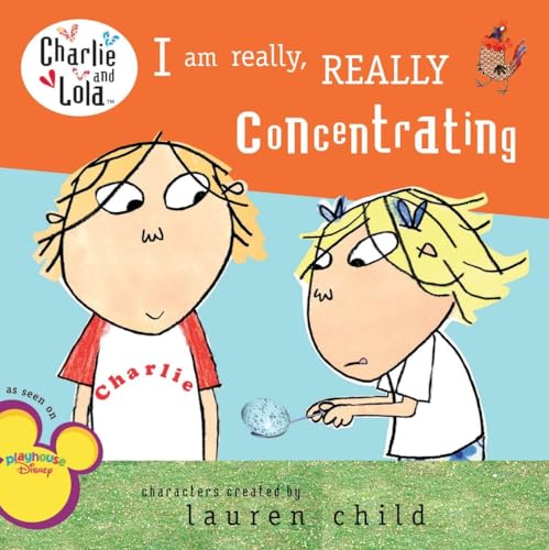 Stock image for I Am Really, Really Concentrating (Charlie and Lola) for sale by SecondSale