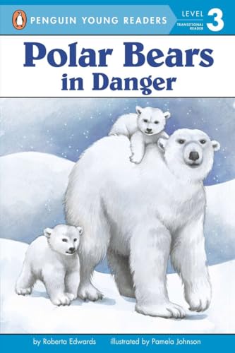 Stock image for Polar Bears: In Danger (Penguin Young Readers, Level 3) for sale by SecondSale