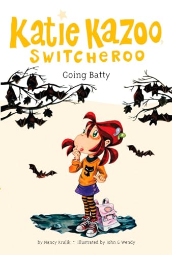 Going Batty #32 (Katie Kazoo, Switcheroo) (9780448450421) by Krulik, Nancy