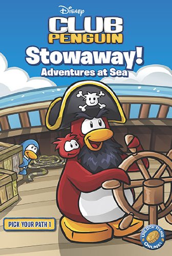 9780448450551: Disney Club Penguin: Pick Your Path: #1 Stowaway! Adventures at Sea