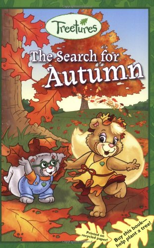 Imagen de archivo de The Search for Autumn (Treetures) a la venta por BooksRun