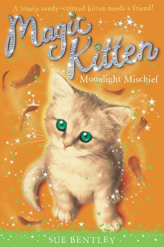 9780448450612: Moonlight Mischief: 05 (Magic Kitten, 5)