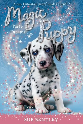 Beispielbild fr Party Dreams (Magic Puppy, Book 5) zum Verkauf von Wonder Book