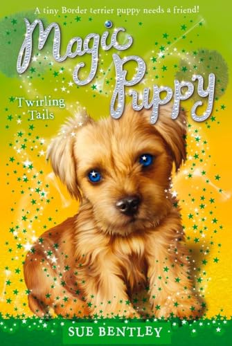 9780448450667: Twirling Tails: 07 (Magic Puppy, 7)