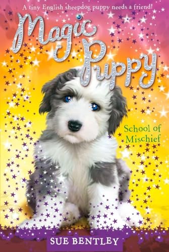 Imagen de archivo de School of Mischief #8 (Magic Puppy) a la venta por Gulf Coast Books