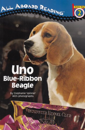 Stock image for Uno: Blue-Ribbon Beagle (All Aboard Reading) for sale by SecondSale