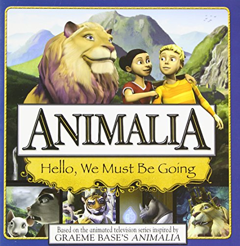 Beispielbild fr Hello, We Must Be Going (Animalia) zum Verkauf von Ebooksweb