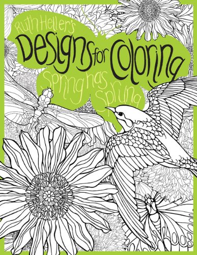 9780448450995: Spring Has Sprung (Designs for Coloring) [Idioma Ingls] (Ruth Heller's Designs for Coloring)