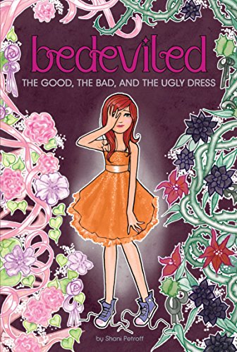 9780448451121: The Good, the Bad, and the Ugly Dress (Bedeviled)