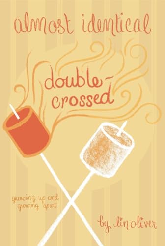 Double-Crossed #3 (Almost Identical) - Lin Oliver