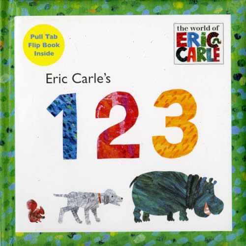 9780448451947: Eric Carle's 123 (The World of Eric Carle)