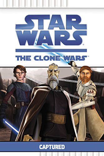 Stock image for Captured (Star Wars: The Clone Wars) for sale by SecondSale