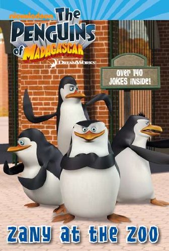 9780448452586: Zany at the Zoo (The Penguins of Madagascar)