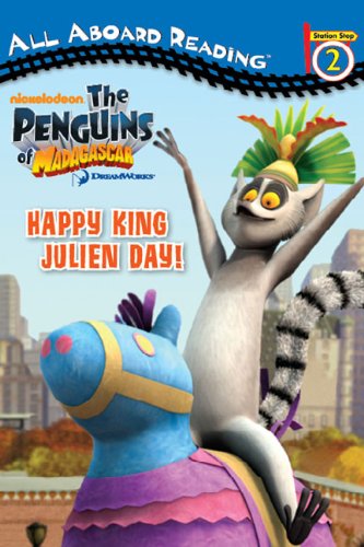 9780448452609: Happy King Julien Day! (The Penguins of Madagascar)